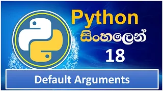 Python Tutorial - 18 Default Arguments in Python Sinhala