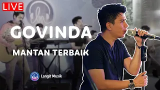 Download GOVINDA - MANTAN TERBAIK | LIVE PERFORMANCE AT BISIK MP3