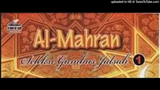 Download AL MAHRAN - YUAHIDUNI MP3