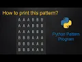 132 Python Pattern Program - Alphabet Square Pattern without any pre-defined method using while loop