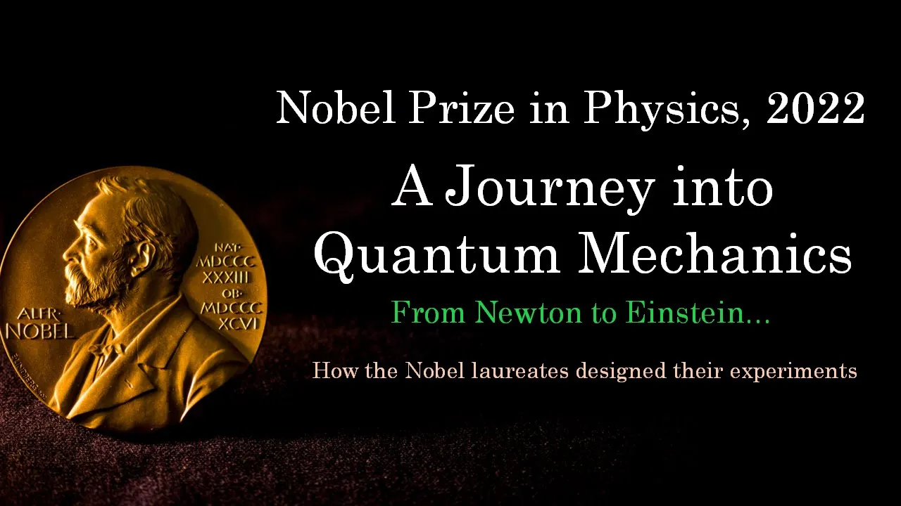 Nobel Prize in physics 2022 | What is quantum physics | Quantum entanglement | Quantum mechanics