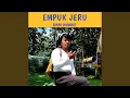 Download Lagu Empuk Jeru