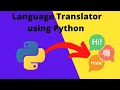 How to make a Language translator in Python