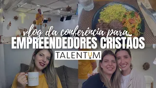 O que você deve saber sobre vocação e trabalho | VLOG DA CONFERÊNCIA DA TALENTUM 2024