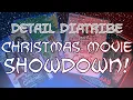 Detail Diatribe Christmas Movie Showdown