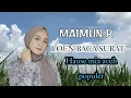Download Lagu Loen Baca Surat || Maimoen R (Lirik Lagu)