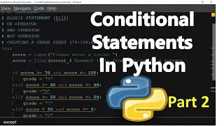 Conditional Statements in Python - Part 2