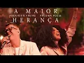 Anderson Freire e Paloma Possi -  A Maior Herança