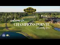 Champions Pointe Community