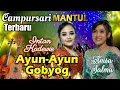 Intan Kadewie feat Anisa Salma '' Ayun - Ayun Gobyog - Campursari TERBARU Mantullll..