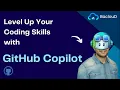 Level Up Your Coding Skills with GitHub Copilot Live Demos