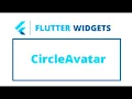 Flutter Widgets CircleAvatar