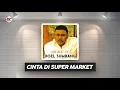 Download Lagu Doel Sumbang - Cinta di Super Market (Official Audio)