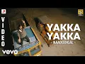 Download Lagu Naadodigal - Yakka Yakka Video | Sundar C Babu