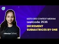 Leetcode 2536 Increment Submatrices by One Leetcode Contest Medium