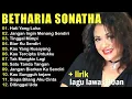 Lagu Hati Yang Luka - Betharia Sonata Full Album - Lagu Dangdut Lawas 90an