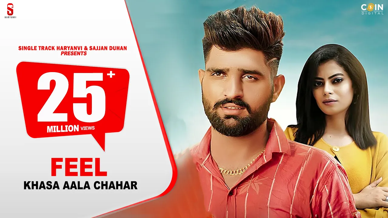 New Haryanvi Songs Haryanavi 2020 | Feel | Khasa Aala Chahar | Latest Song 2020 | Coin Digital