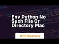 env python no such file or directory mac