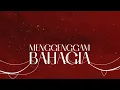 Sufian Suhaimi - Menggenggam Bahagia (Official Lyric Video)