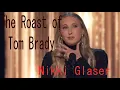 Nikki Glaser - The Roast of Tom Brady