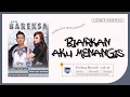 Download Lagu Biarkan Aku Menangis - Gerry Mahesa (Official Music Video)