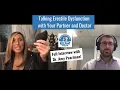 Talking Erectile Dysfunction with your Partner and Doctor Dr Amy Pearlman