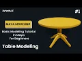Maya Modeling Tutorial for Beginners - Table Modeling in Maya 2022