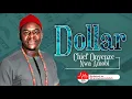 DOLLAR | CHIEF ONYENZE NWA AMOBI - Nigerian Highlife Music