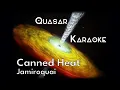 Jamiroquai - Canned Heat [Karaoke, 1999]