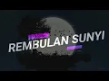 Lagu REMBULAN SUNYI - JAZZ CLASSIC