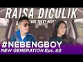 Download Lagu BOY KEJAM! RAISA: GUE TAKUT BOY! | #NebengBoyNewGeneration Eps. 22