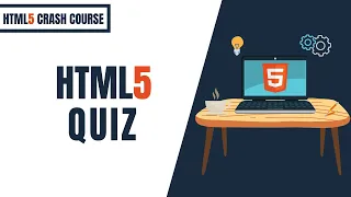 HTML5 Tutorial HTML5 Crash Course 14 - HTML5 Quiz