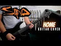 Staind - Home (Guitar Cover)