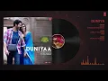 Full Song: Duniyaa |  Luka Chuppi| Kartik Aaryan Kriti Sanon | Akhil | Dhvani B | Abhijit V Kunaal V