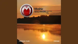 Gold Rivers MSZ Remix