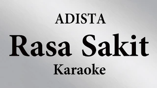 Download ADISTA - RASA SAKIT // KARAOKE POP INDONESIA TANPA VOKAL // LIRIK MP3