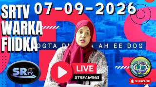 **🔴 #Toos: SRTV Warka Fiidka 07 September 2026