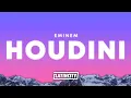Download Lagu Eminem – Houdini (Lyrics)