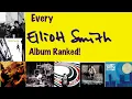 Every Elliott Smith Album Ranked