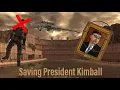 Saving President Kimball from the legion NV
