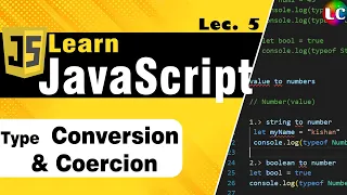 JavaScript Type Conversion and Coercion Lecture 5 Learn Coding