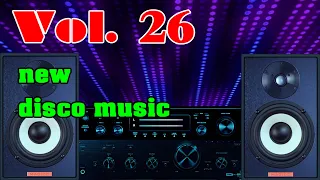 new disco music vol 26 italo disco 70 80 90s nh c kh ng l i 2022