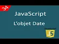 Javascript pour debutants 34 L objet Date