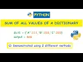 Python Sum of all Values Items in a Dictionary