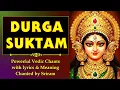 Lagu Durga Suktam | Lyrics \u0026 Meaning | Soul Sadhana