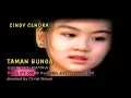 Download Lagu TAMAN BUNGA | CINDY CENORA ( Official music Video )