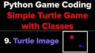 Simple Python Game Tutorial Using Classes Part 9