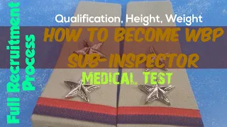 How To Become West Bengal Police Sub Inspector Qualification Height Weight Medical Test Discussed 