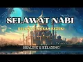 Download Lagu SELAWAT KE ATAS JUNJUNGAN NABI BESAR MUHAMMAD SAW, SELAWAT MURAH REZEKI SUARA MERDU