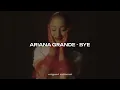 Download Lagu Ariana Grande - ​bye (Sub. Español + Lyrics/Letras)